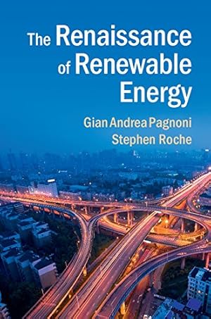 Seller image for The Renaissance of Renewable Energy by Gian Andrea Pagnoni, Roche, Stephen [Hardcover ] for sale by booksXpress