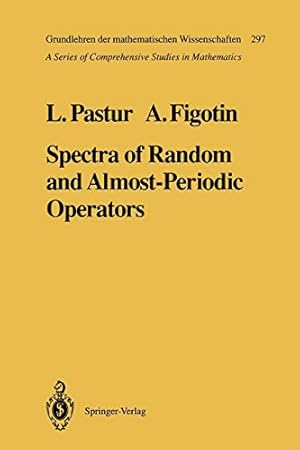 Immagine del venditore per Spectra of Random and Almost-Periodic Operators (Grundlehren der mathematischen Wissenschaften) [Soft Cover ] venduto da booksXpress