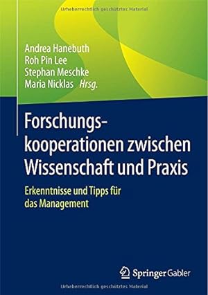 Seller image for Forschungskooperationen zwischen Wissenschaft und Praxis: Erkenntnisse und Tipps für das Management (German Edition) [Hardcover ] for sale by booksXpress