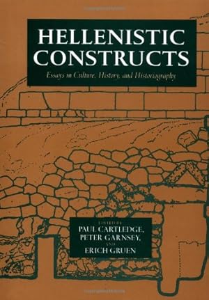 Seller image for Hellenistic Constructs: Essays in Culture, History, and Historiography (Hellenistic Culture and Society) [Hardcover ] for sale by booksXpress