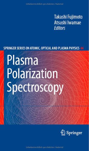 Seller image for Plasma Polarization Spectroscopy (Springer Series on Atomic, Optical, and Plasma Physics) [Hardcover ] for sale by booksXpress