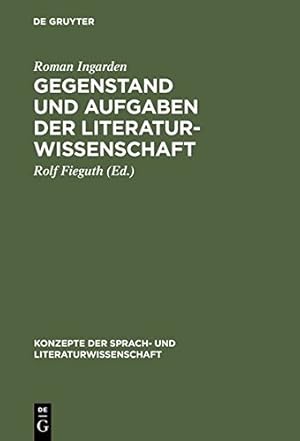 Seller image for Gegenstand und Aufgaben der Literaturwissenschaft : Aufsèatze u. Diskussionsbeitr. (1937-1964) [Hardcover ] for sale by booksXpress