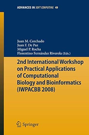 Immagine del venditore per 2nd International Workshop on Practical Applications of Computational Biology and Bioinformatics (IWPACBB 2008) (Advances in Intelligent and Soft Computing) [Soft Cover ] venduto da booksXpress