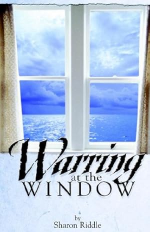 Seller image for Warring at the Window by Riddle, Sharon Kay [Paperback ] for sale by booksXpress