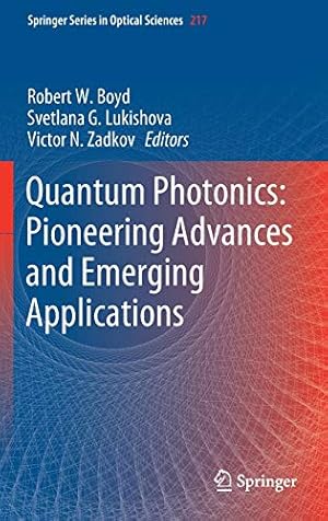 Seller image for Quantum Photonics: Pioneering Advances and Emerging Applications (Springer Series in Optical Sciences) [Hardcover ] for sale by booksXpress