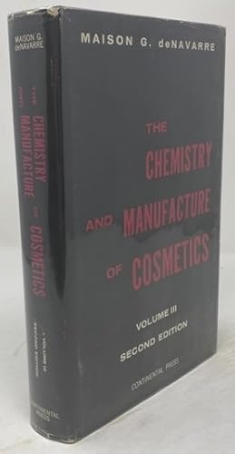 Seller image for The Chemistry and Manufacture of Cosmetics Vol. III for sale by Oddfellow's Fine Books and Collectables