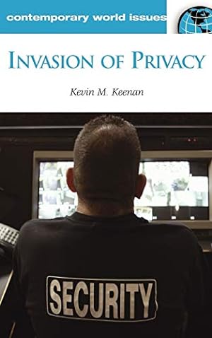 Image du vendeur pour Invasion of Privacy: A Reference Handbook (Contemporary World Issues) [Hardcover ] mis en vente par booksXpress