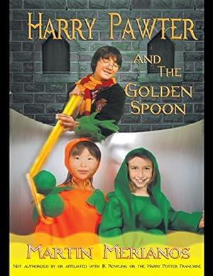 Bild des Verkufers fr Harry Pawter and the Golden Spoon by Merianos, Martin [Paperback ] zum Verkauf von booksXpress