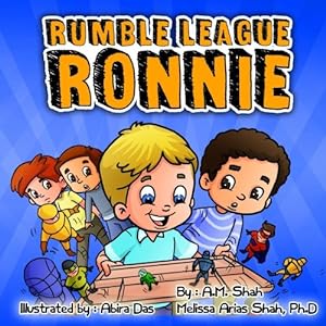 Seller image for Rumble League Ronnie by Arias Shah PhD, Melissa, Shah, A.M. [Paperback ] for sale by booksXpress