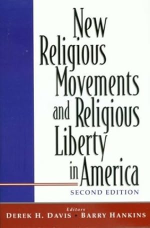 Bild des Verkufers fr New Religious Movements and Religious Liberty in America [Paperback ] zum Verkauf von booksXpress