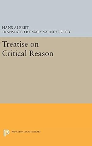 Bild des Verkufers fr Treatise on Critical Reason (Princeton Legacy Library) by Albert, Hans [Hardcover ] zum Verkauf von booksXpress