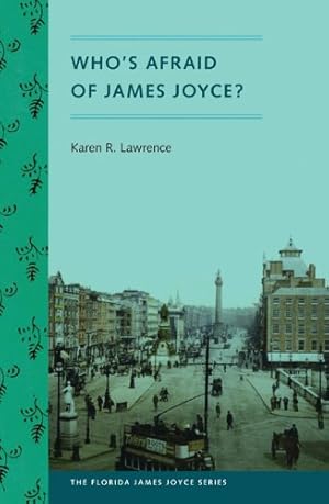 Bild des Verkufers fr Who's Afraid of James Joyce? (Florida James Joyce) by Lawrence, Karen R. [Paperback ] zum Verkauf von booksXpress