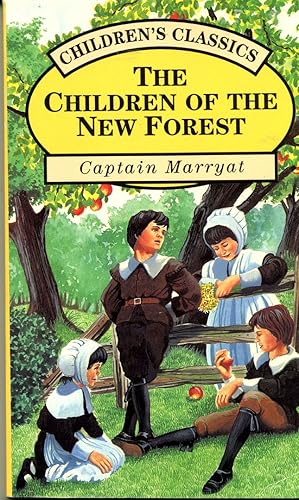 The Children of the New Forest (Children's Classics)