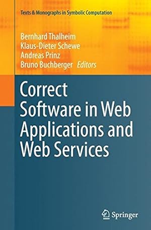 Seller image for Correct Software in Web Applications and Web Services (Texts & Monographs in Symbolic Computation) [Paperback ] for sale by booksXpress