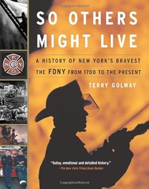 Immagine del venditore per So Others Might Live by Golway, Terry [Paperback ] venduto da booksXpress