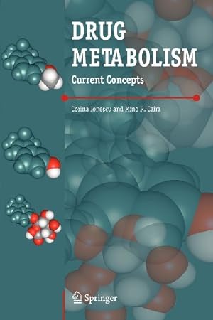 Immagine del venditore per Drug Metabolism: Current Concepts by Ionescu, Corina [Paperback ] venduto da booksXpress