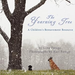 Seller image for The Yearning Tree: A Children's Bereavement Resource by Farago, Gina S [Paperback ] for sale by booksXpress