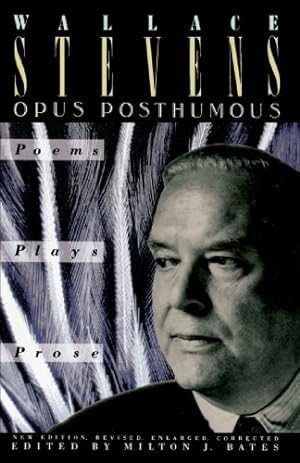 Seller image for Opus Posthumous: Poems, Plays, Prose by Stevens, Wallace [Paperback ] for sale by booksXpress