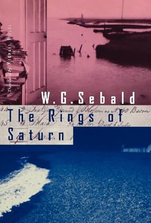 Seller image for The Rings of Saturn by W. G. Sebald [Hardcover ] for sale by booksXpress