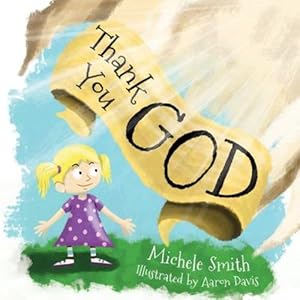 Seller image for Thank You God by Smith, Michele D [Paperback ] for sale by booksXpress