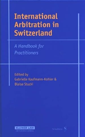 Imagen del vendedor de International Arbitration in Switzerland [Hardcover ] a la venta por booksXpress