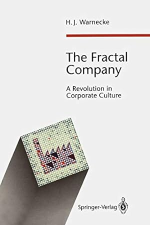 Imagen del vendedor de The Fractal Company: A Revolution in Corporate Culture by Warnecke, Hans-Jürgen [Paperback ] a la venta por booksXpress