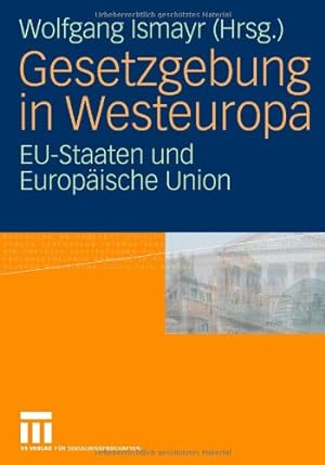 Image du vendeur pour Gesetzgebung in Westeuropa: EU-Staaten und Europäische Union (German Edition) [Paperback ] mis en vente par booksXpress
