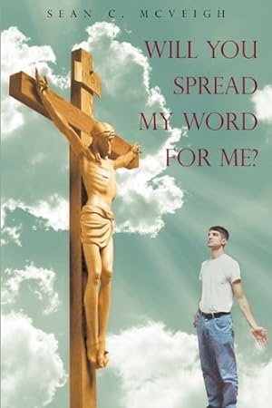 Bild des Verkufers fr Will You Spread My Word For Me? by McVeigh, Sean C [Paperback ] zum Verkauf von booksXpress