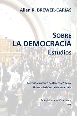 Seller image for SOBRE LA DEMOCRACIA. Estudios (Spanish Edition) by BREWER-CARIAS, Allan R. [Paperback ] for sale by booksXpress