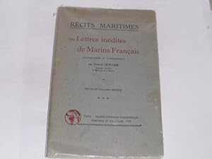 Seller image for Rcits maritimes. ou Lettres indites de Marins franais accompagnees de commentaires for sale by Der-Philo-soph