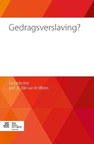 Imagen del vendedor de Gedragsverslaving? (Dutch Edition) [Paperback ] a la venta por booksXpress