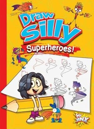 Imagen del vendedor de Draw Silly Superheroes! (Silly Sketcher) by Colins, Luke [Paperback ] a la venta por booksXpress