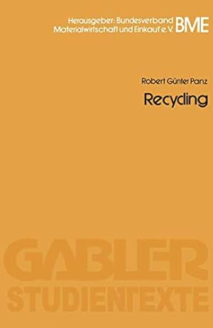 Immagine del venditore per Recycling (Gabler-Studientexte) (German Edition) by Panz, Robert Günter [Paperback ] venduto da booksXpress