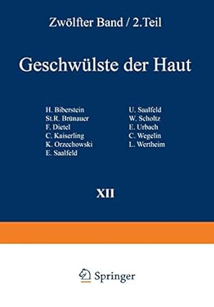 Imagen del vendedor de Geschwülste der Haut I (Handbuch der Haut- und Geschlechtskrankheiten) (German Edition) [Soft Cover ] a la venta por booksXpress