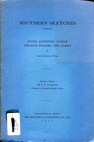 Seller image for Peter Johnston, Junior, Virginia Soldier and Jurist (Southern Sketches No. 4) for sale by MyLibraryMarket