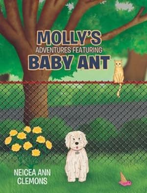 Seller image for Molly's Adventures Featuring Baby Ant by Clemons, Neicea Ann [Hardcover ] for sale by booksXpress