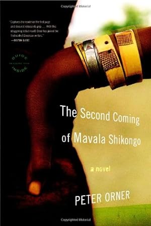 Immagine del venditore per The Second Coming of Mavala Shikongo: A Novel by Orner, Peter [Paperback ] venduto da booksXpress