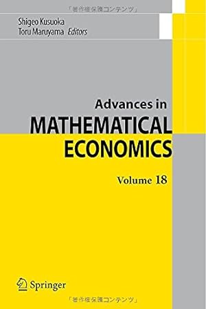 Imagen del vendedor de Advances in Mathematical Economics Volume 18 [Hardcover ] a la venta por booksXpress