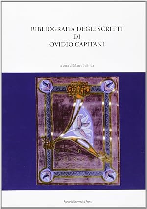 Immagine del venditore per Bibliografia degli scritti di Ovidio Capitani venduto da Libro Co. Italia Srl