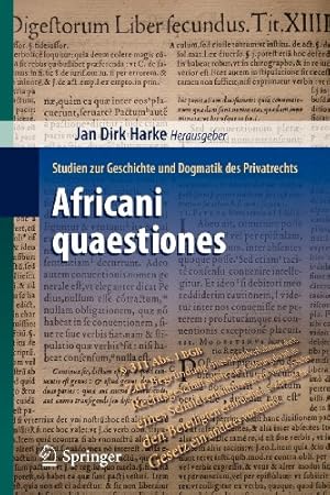 Seller image for Africani quaestiones: Studien zur Geschichte und Dogmatik des Privatrechts (German Edition) [Paperback ] for sale by booksXpress