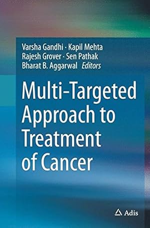 Immagine del venditore per Multi-Targeted Approach to Treatment of Cancer [Paperback ] venduto da booksXpress