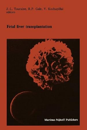 Seller image for Fetal liver transplantation (Developments in Hematology and Immunology) [Paperback ] for sale by booksXpress