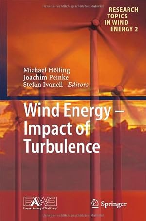 Immagine del venditore per Wind Energy - Impact of Turbulence (Research Topics in Wind Energy) [Hardcover ] venduto da booksXpress