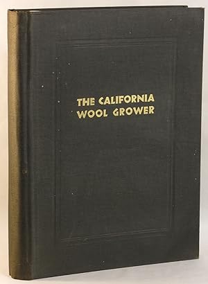 The California Wool Grower. Vol. VIII, No. 1-42, 44-50