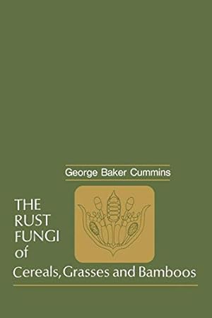 Seller image for The Rust Fungi of Cereals, Grasses and Bamboos [Soft Cover ] for sale by booksXpress