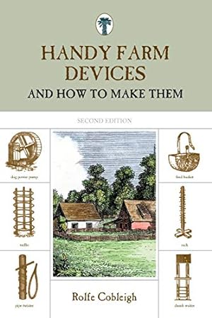 Seller image for Handy Farm Devices: And How To Make Them [Soft Cover ] for sale by booksXpress
