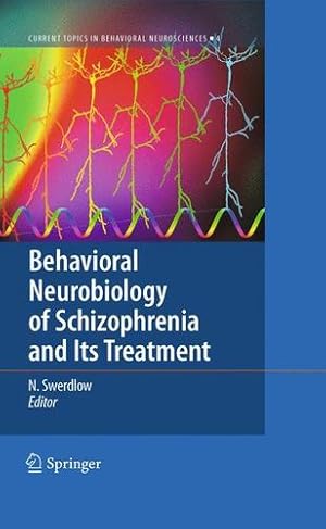 Seller image for Behavioral Neurobiology of Schizophrenia and Its Treatment (Current Topics in Behavioral Neurosciences) [Paperback ] for sale by booksXpress