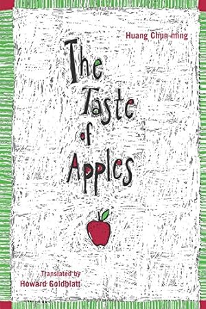 Seller image for The Taste of Apples by Huang Chun-ming, Chun-ming, Huang [Paperback ] for sale by booksXpress