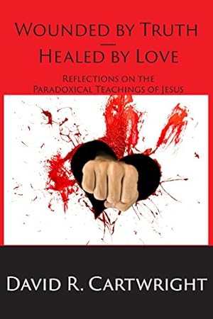 Image du vendeur pour Wounded by Truth - Healed by Love [Soft Cover ] mis en vente par booksXpress