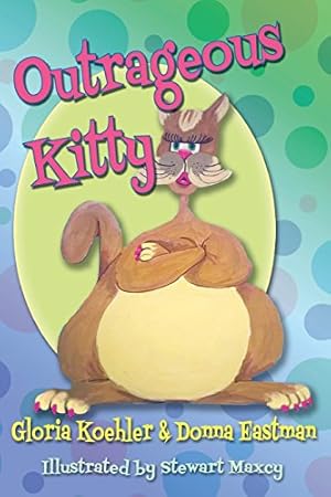 Imagen del vendedor de OUTRAGEOUS KITTY [Soft Cover ] a la venta por booksXpress